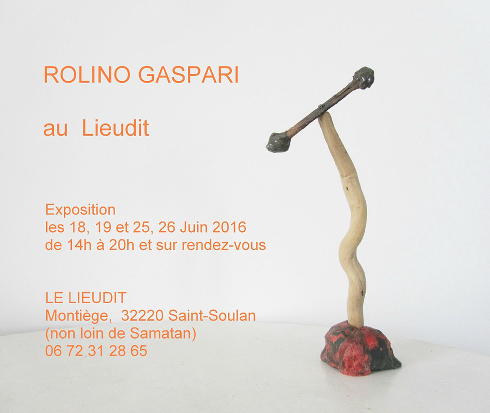 Rolino Gaspari au Lieudit - 2016